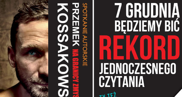 Przyjdź na wspólne bicie rekordu z Przemkiem Kossakowskim - Grodzisk News