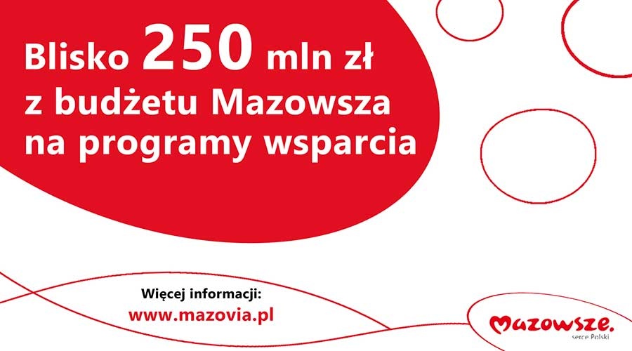 250 mln zł na programy wsparcia od samorządu Mazowsza - Grodzisk News