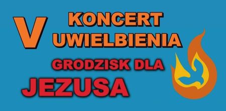 V Koncert Uwielbienia w Parku Skarbków - Grodzisk News