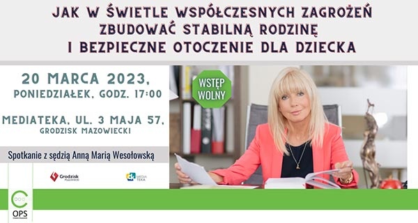 Spotkanie z sędzią Anną Marią Wesołowską - Grodzisk News