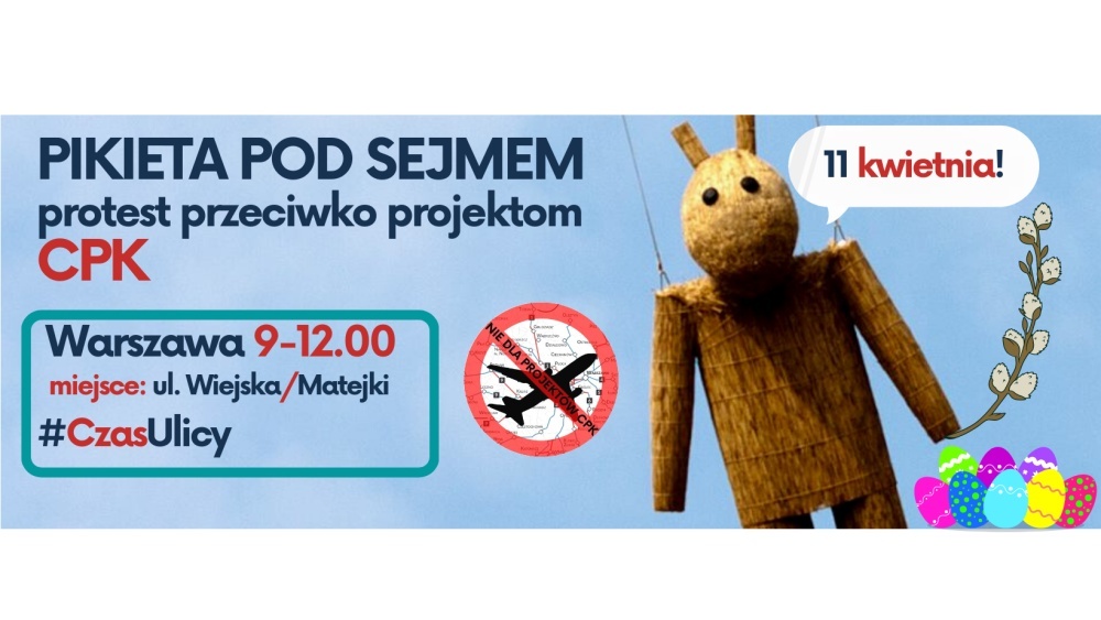 Dziś protest pod Sejmem przeciw projektom CPK - Grodzisk News